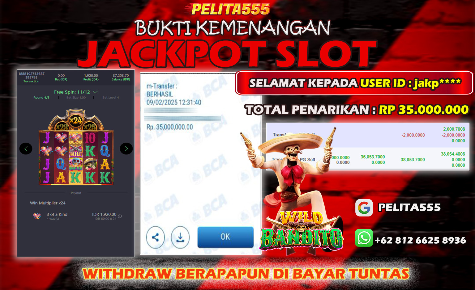 BUKTI JP SLOT WILD BANDITO PG SOFT 12 MARET 2025